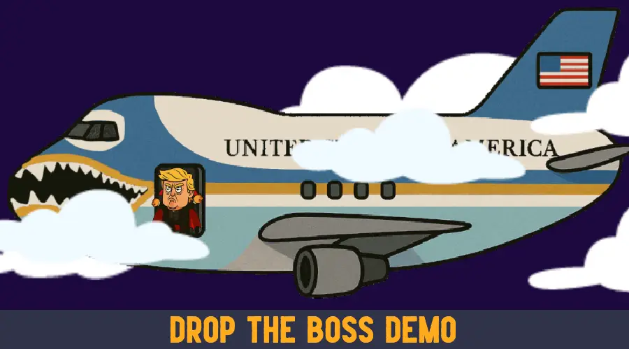Drop the Boss Demo